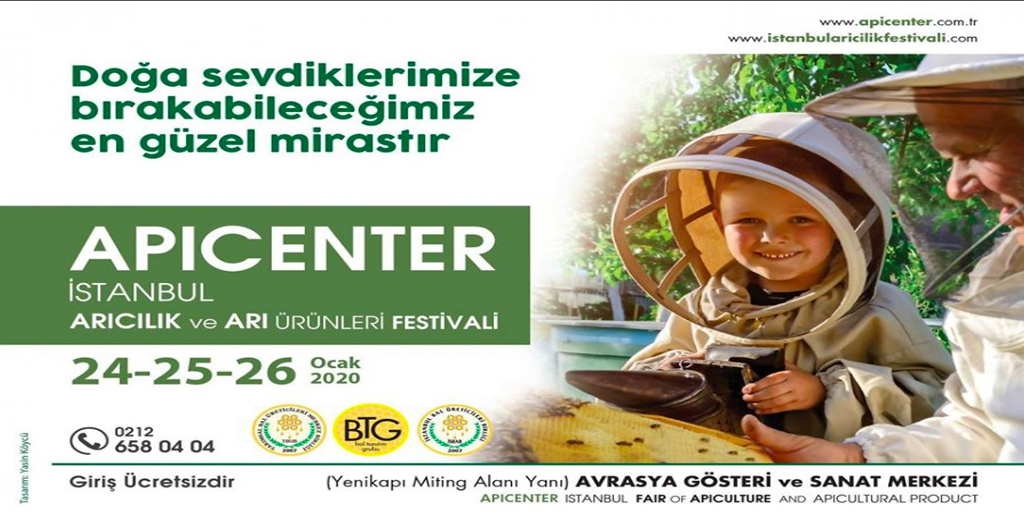 Duyuru – APICENTER 2020 – İstanbul Arıcılık ve Arı Ürünleri Festivali, 24-26 Ocak 2020, Yenikapı, İstanbul