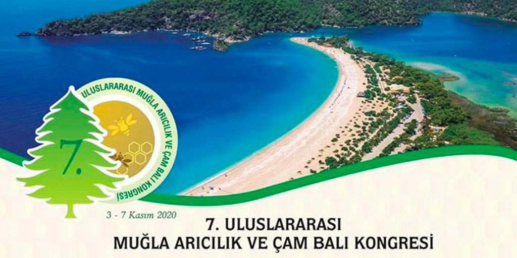 MUĞLA 2020 – 7. Uluslararası Muğla Arıcılık ve Çam Balı Kongresi, 3-7 Kasım 2020, Muğla, Türkiye