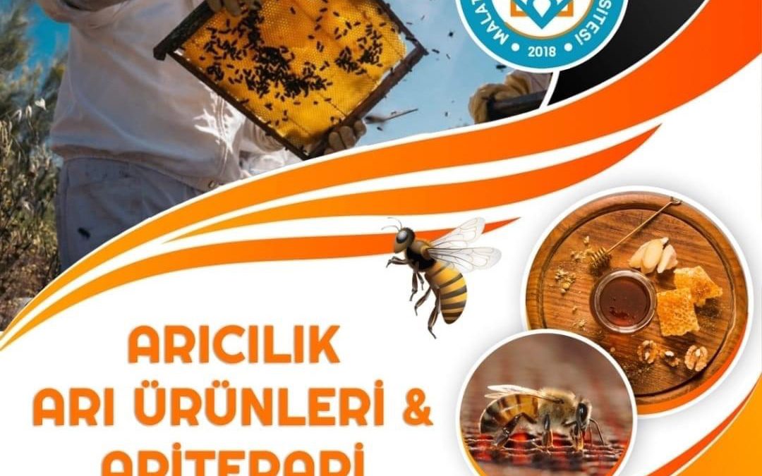 Webinar – Arıcılık, Arı Ürünleri ve Apiterapi, Malatya Turgut Özal Üniversitesi, 21 Mayıs 2021